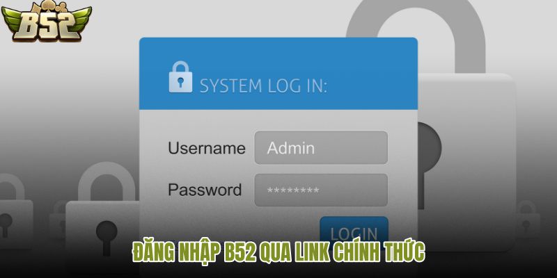 dang-nhap-b52-qua-link-chinh-thuc