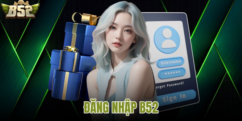 Đăng nhập B52