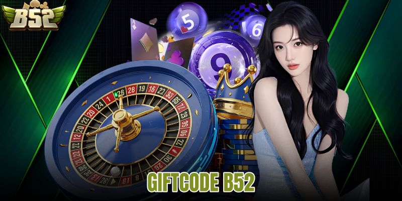 Giftcode B52