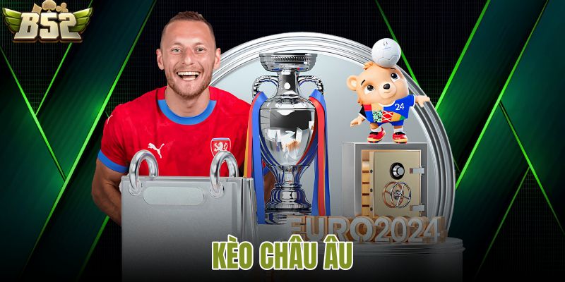 Kèo châu âu