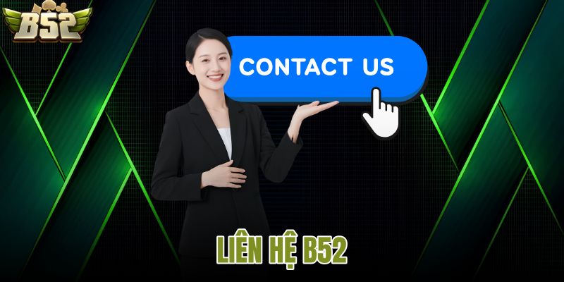 Liên hệ B52