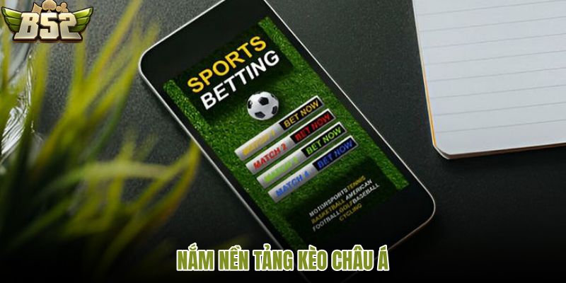 nam-nen-tang-keo-chau-a