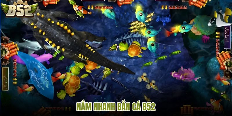 Bắn cá B52 qua đạn mục tiêu và thưởng sảnh