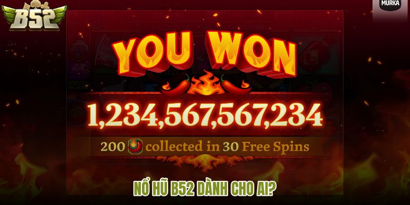 Nổ hũ B52 cho phiên quay ngắn và jackpot tích lũy